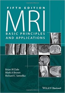 MRI: Basic Principles and Applications, 5th Edition