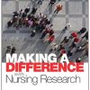 Making a Difference with Nursing Research (Original PDF from Publisher)