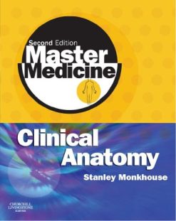 Master Medicine: Clinical Anatomy, 2e (Original PDF from Publisher)