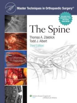 Master Techniques in Orthopaedic Surgery: The Spine, 3rd Edition (Original PDF from Publisher)