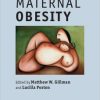 Maternal Obesity (Cambridge Medicine) (Original PDF from Publisher)
