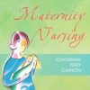 Maternity Nursing, 8th Edition