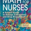 Math For Nurses: A Pocket Guide to Dosage Calculation and Drug Preparation, 9th Edition (Original PDF from Publisher)