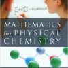 Mathematics for Physical Chemistry, Fourth Edition