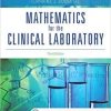 Mathematics for the Clinical Laboratory, 3rd Edition (ORIGINAL PDF from Publisher)