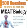 McGraw-Hill’s 500 MCAT Biology Questions to Know by Test Day (Original PDF from Publisher)