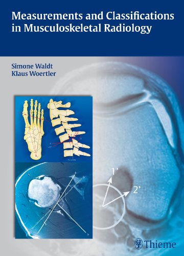 Measurements and Classifications in Musculoskeletal Radiology (Original PDF from Publisher)