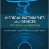 Medical Instruments and Devices: Principles and Practices
