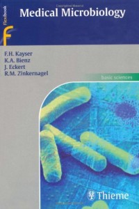Medical Microbiology (Kayser)