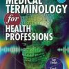 Medical Terminology for Health Professions, 7th Edition (Original PDF from Publisher)