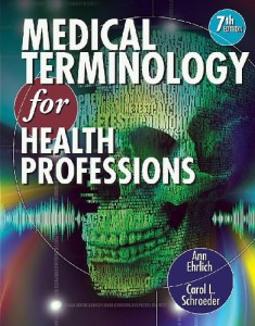 Medical Terminology for Health Professions, 7th Edition (Original PDF from Publisher)