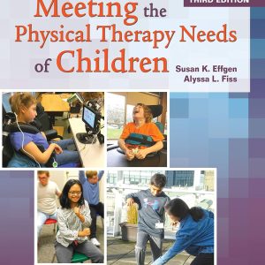 Meeting the Physical Therapy Needs of Children, 3rd Edition (Original PDF from Publisher)