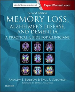Memory Loss, Alzheimer’s Disease, and Dementia: A Practical Guide for Clinicians, 2nd Edition (ORIGINAL PDF from Publisher)