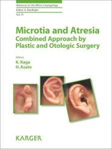 Microtia and Atresia – Combined Approach by Plastic and Otologic Surgery