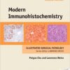 Modern Immunohistochemistry (Cambridge Illustrated Surgical Pathology), 2nd Edition (Original PDF from Publisher)