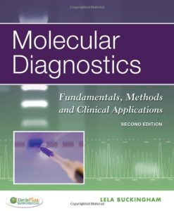 Molecular Diagnostics: Fundamentals, Methods and Clinical Applications, 2e (Original PDF from Publisher)
