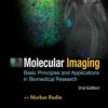 Molecular Imaging: Basic Principles and Applications in Biomedical Research, 2nd Edition (Original PDF from Publisher)