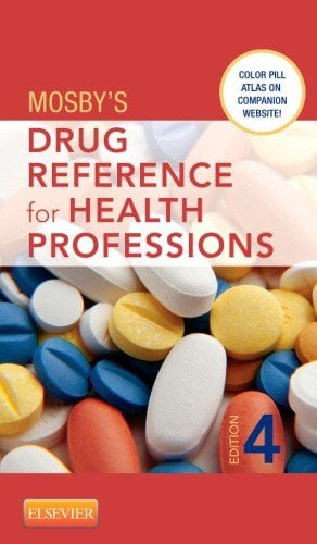Mosby’s Drug Reference for Health Professions, 4e (Original PDF from Publisher)
