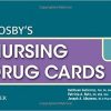 Mosby’s Nursing Drug Cards, 23rd Edition