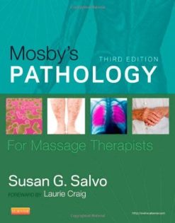 Mosby’s Pathology for Massage Therapists, 3e (Original PDF from Publisher)
