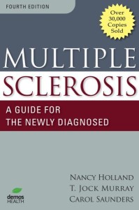 Multiple Sclerosis – A Guide For The Newly Diagnosed, 4th Edition (Original PDF from Publisher)