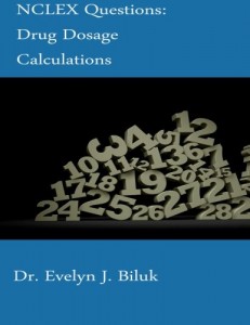 NCLEX Questions: Drug Dosage Calculations (EPUB)