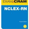 NCLEX-RN Exam Cram (4th Edition) (EPUB)