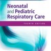Neonatal and Pediatric Respiratory Care, 4e