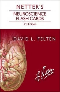 Netter’s Neuroscience Flash Cards (Netter Basic Science), 3rd Edition (ORIGINAL PDF from Publisher)