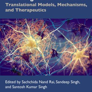Neurodegenerative Diseases: Translational Models, Mechanisms, and Therapeutics (Original PDF from Publisher)
