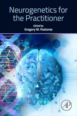 Neurogenetics for the Practitioner (Original PDF from Publisher)