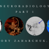 Neuroradiology Part 1 – Gregory Zaharchuk, M.D. 2021 (CMEScience) (Videos)