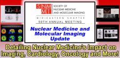 Nuclear Medicine and Molecular Imaging Update 2022 (Videos)