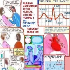 Nursing Assessment in the Clinical Setting – Volume 1 – The Circulatory System (EPUB)