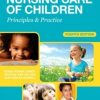 Nursing Care of Children: Principles and Practice, 4th Edition (Original PDF from Publisher)