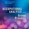 Occupational Analysis and Group Process, 1e (Original PDF from Publisher)