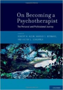 On Becoming a Psychotherapist: The Personal and Professional Journey