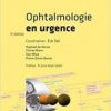 Ophtalmologie en urgence, 3e