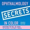 Ophthalmology Secrets in Color, 4th Edition (ORIGINAL PDF from Publisher)