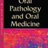 Oral Pathology and Oral Medicine