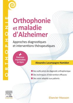 Orthophonie et maladie d’Alzheimer: Approches diagnostiques et interventions thérapeutiques (True PDF from Publisher)