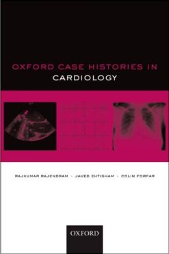 Oxford Case Histories in Cardiology (Original PDF from Publisher)