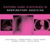 Oxford Case Histories in Respiratory Medicine (Original PDF from Publisher)
