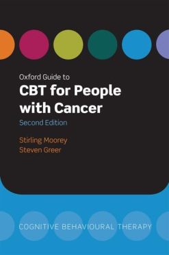 Oxford Guide to CBT for People with Cancer (Oxford Guides to Cognitive Behavioural Therapy), 2nd Edition (Original PDF from Publisher)