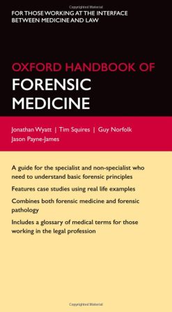 Oxford Handbook of Forensic Medicine (Oxford Medical Handbooks) (Original PDF from Publisher)