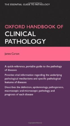 Oxford Handboook of Clinical Pathology (Oxford Handbooks)