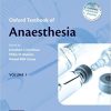 Oxford Textbook of Anaesthesia, 1st Edition