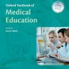 Oxford Textbook of Medical Education (Oxford Textbook Series)