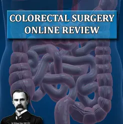 Osler Colorectal Surgery 2022 Online Review (Videos)