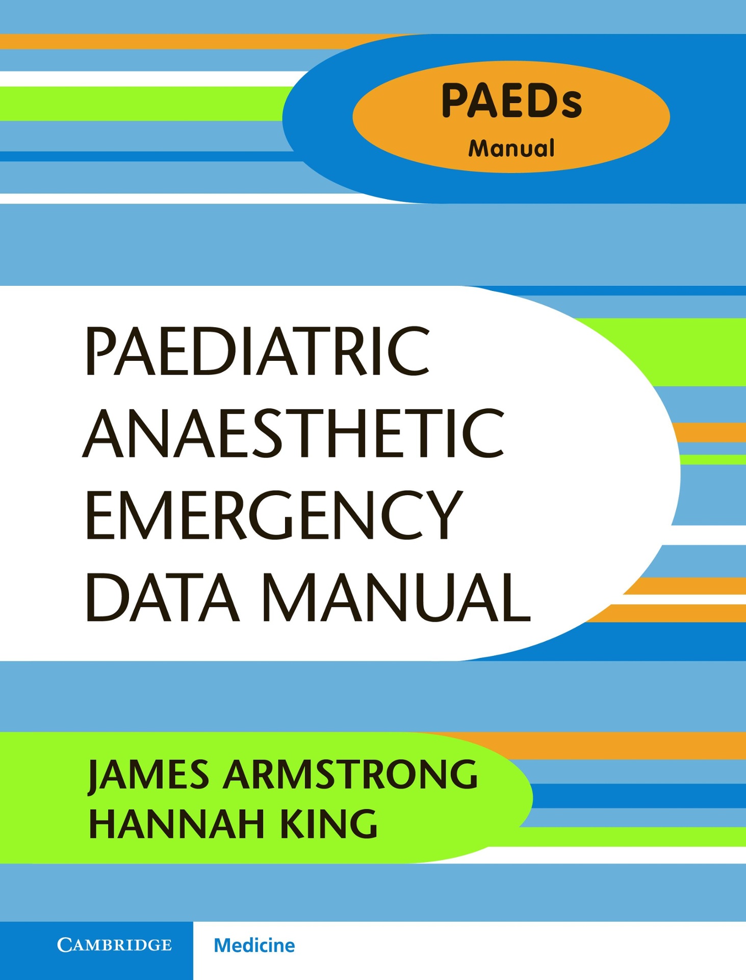 Paediatric Anaesthetic Emergency Data Manual